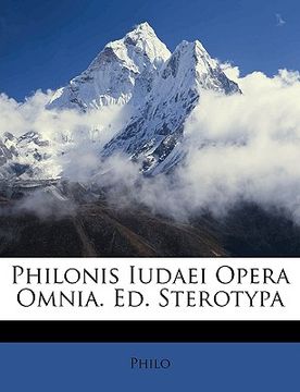 portada Philonis Iudaei Opera Omnia. Ed. Sterotypa (en Italiano)