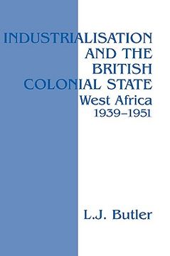 portada industrialisation and the british colonial state (en Inglés)