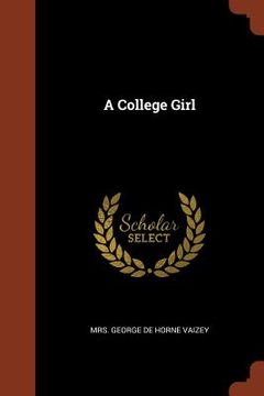 portada A College Girl (in English)