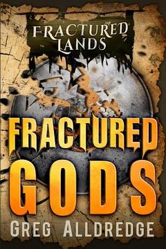 portada Fractured Gods: A Dark Fantasy (in English)