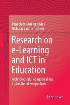portada Research on E-Learning and ICT in Education: Technological, Pedagogical and Instructional Perspectives (en Inglés)