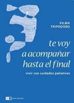 te voy a acompañar hasta el final