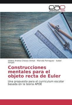 portada Construcciones mentales para el objeto recta de Euler: Una propuesta para el curriculum escolar basada en la teoría APOE (Spanish Edition)