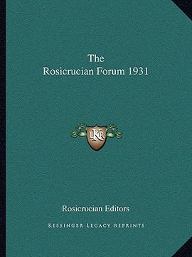 portada the rosicrucian forum 1931 (in English)