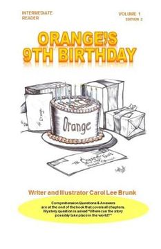 portada Orange's 9th Birthday Volume 1 2nd Edition: Orange's 9th Birthday Volume 1 2nd Edition (in English)