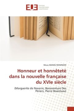 portada Honneur et honnêteté dans la nouvelle française du XVIe siècle (in French)