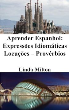 portada Aprender Espanhol: Expressões Idiomáticas - Locuções - Provérbios (en Portugués)