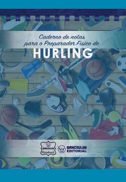 portada Caderno de Notas Para O Preparador Físico de Hurling (en Portugués)