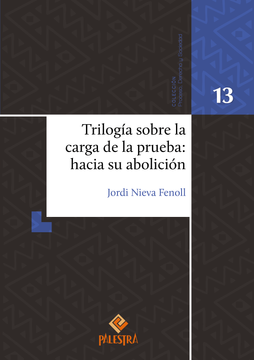 portada Trilogía sobre la carga de la prueba: hacia su abolición