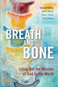 portada Breath and Bone: Living Out the Mission of God in the World (en Inglés)