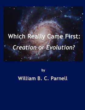 portada which really came first: creation or evolution?