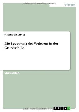 portada Die Bedeutung des Vorlesens in der Grundschule (German Edition)