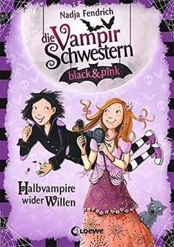 portada Die Vampirschwestern Black & Pink - Halbvampire Wider Willen