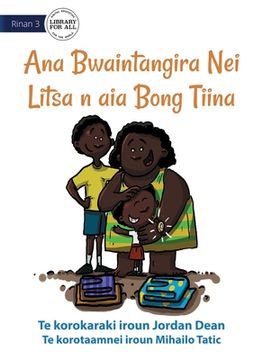 portada Litsa's Mother's Day Gift - Ana Bwaintangira Nei Litsa n aia Bong Tiina (Te Kiribati) (en Inglés)