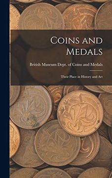portada Coins and Medals: Their Place in History and art