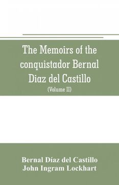 portada The Memoirs of the Conquistador Bernal Diaz del Castillo (en Inglés)
