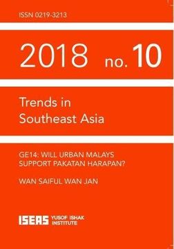 portada Ge14: Will Urban Malays Support Pakatan Harapan? (Trends in Southeast Asia) 