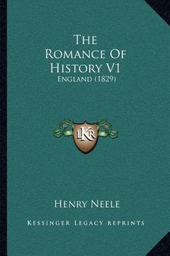 portada the romance of history v1: england (1829) (in English)