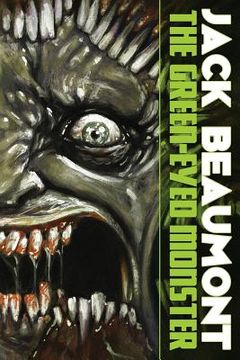 portada The Green-Eyed Monster (en Inglés)