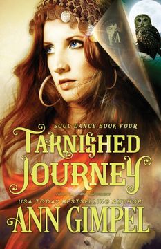 portada Tarnished Journey: Shifter Paranormal Romance (Soul Dance) (en Inglés)