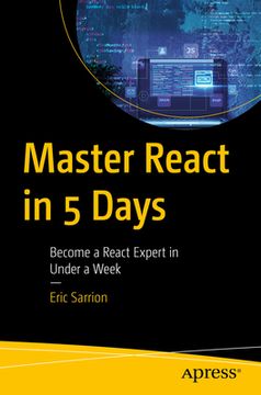 portada Master React in 5 Days: Become a React Expert in Under a Week (en Inglés)