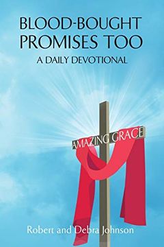 portada Blood-Bought Promises Too: Amazing Grace (in English)