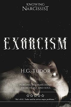 portada Exorcism: Purging the Narcissist From Heart and Soul (in English)