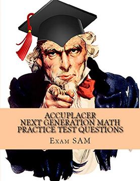 portada Accuplacer Next Generation Math Practice Test Questions: Next Generation Accuplacer Math Study Guide for Arithmetic, Quantitative Reasoning,. And Functions With 400 Problems and Solutions (en Inglés)