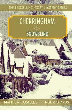 portada Snowblind: A Cosy Mystery: A Cherringham Cosy Mystery: 8 (en Inglés)