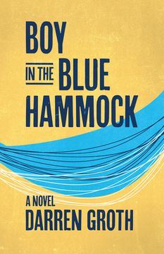 portada Boy in the Blue Hammock (en Inglés)