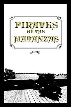 portada Pirates of the Matanzas (en Inglés)