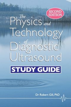 portada The Physics and Technology of Diagnostic Ultrasound: Study Guide (Second Edition)