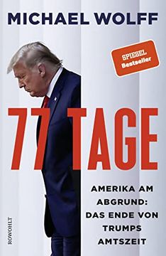 portada 77 Tage: Amerika am Abgrund: Das Ende von Trumps Amtszeit (in German)