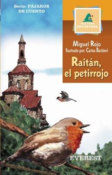 Raitán, el Petirrojo (Montaña Encantada
