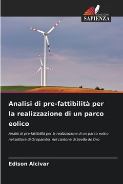 portada Analisi di pre-fattibilità per la realizzazione di un parco eolico (in Italian)