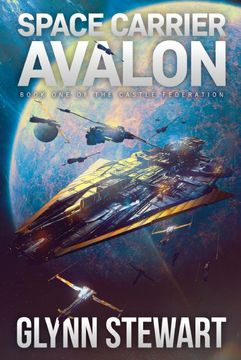 portada Space Carrier Avalon: Castle Federation Book 1 (Paperback or Softback) (en Inglés)