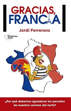 portada Gracias, Francia (Spanish Edition)