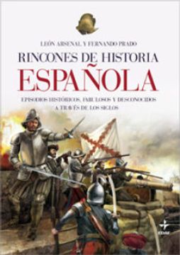 portada Rincones de la Historia Española (Clio. Crónicas de la Historia) (in Spanish)