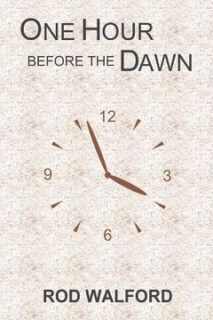portada one hour before the dawn (in English)
