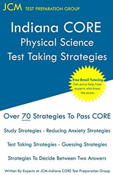 portada Indiana Core Physical Science - Test Taking Strategies: Indiana Core 046 Exam - Free Online Tutoring (en Inglés)