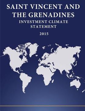 portada Saint Vincent and the Grenadines: Investment Climate Statement 2015 (en Inglés)