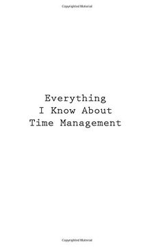 portada Everything I Know About Time Management