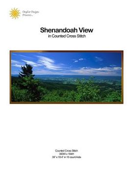 portada Shenandoah View in Counted Cross Stitch (en Inglés)