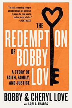 portada The Redemption of Bobby Love: A Story of Faith, Family, and Justice (en Inglés)
