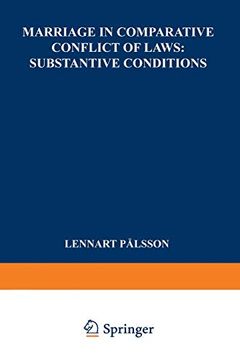 portada Marriage in Comparative Conflict of Laws: Substantive Conditions: Substantive Conditions: (in English)