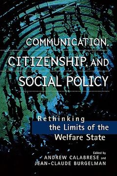 portada communication, citizenship, and social policy: rethinking the limits of the welfare state
