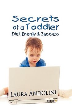 portada secrets of a toddler: diet, energy and success (en Inglés)