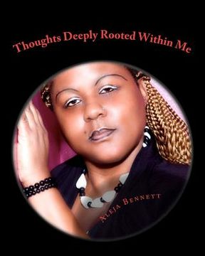 portada thoughts deeply rooted within me (en Inglés)