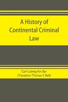 portada A history of continental criminal law (en Inglés)