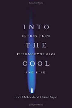 portada Into the Cool: Energy Flow, Thermodynamics, and Life 